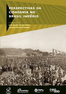 Perspectivas da cidadania no Brasil Império