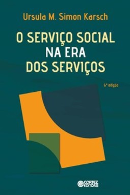 O serviço social na era dos serviços
