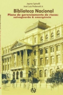 Biblioteca Nacional: plano de gerenciamento de riscos