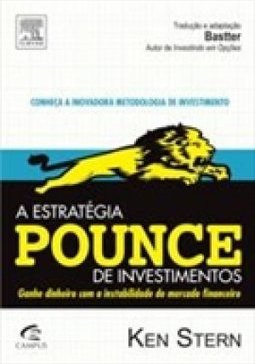 A ESTRATEGIA POUNCE DE INVESTIMENTOS