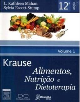 Krause alimentos, nutrição e dietoterapia Edição Especial - 3 Volumes