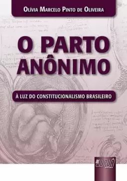 Parto Anônimo, O