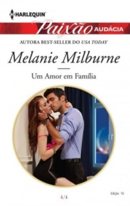 Um Amor em Famíia (Paixão Audácia #10)