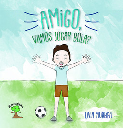 Amigo, vamos jogar bola?
