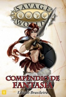 Savage Worlds: Compêndio de Fantasia