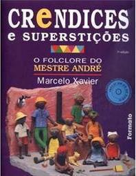 Crendices e Superstições