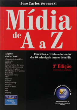 Mídia de A a Z: Conceitos, critérios e fórmulas dos 60 principais termos de mídia
