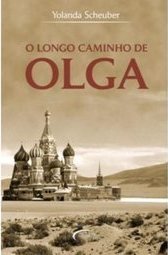 O Longo Caminho De Olga