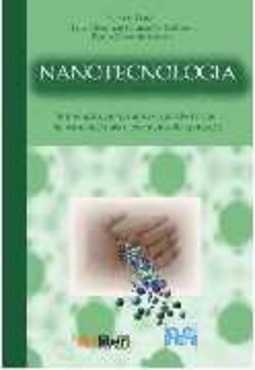NANOTECNOLOGIA - INTRODUÇAO, PREPARAÇAO E