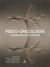 Psico-oncologia: Caminhos de cuidado