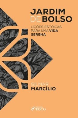 Jardim de bolso - Lições para uma vida serena