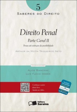 Direito penal: parte geral II - Penas até extinção da punibilidade