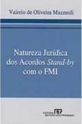 Natureza Jurídica dos Acordos Stand-by com o FMI