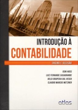 Introdução à contabilidade: Ensino e decisão
