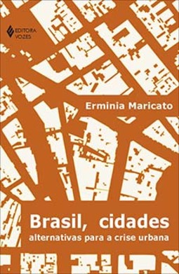 Brasil, cidades: alternativas para a crise urbana