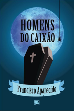Homens do caixão