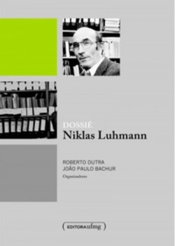 Dossiê Niklas Luhmann (Debates Contemporâneos)