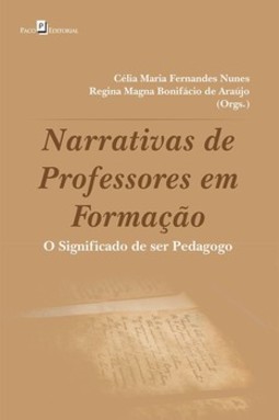 Narrativas de professores em formação: o significado de ser pedagogo