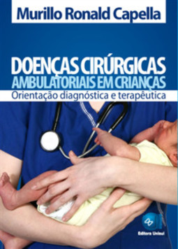 Doenças cirúrgicas ambulatoriais em crianças: orientação diagnóstica e terapêutica