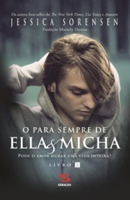 PARA SEMPRE DE ELLA E MICHA, O, V.2