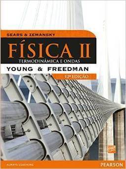 Sears & Zemansky - Física II: Termodinâmica e ondas