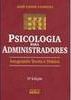 Psicologia para Administradores: Integrando Teoria e Prática