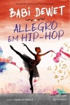Allegro em Hip-Hop (Cidade da Música #2)