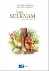 Los Selknam (La otra historia)