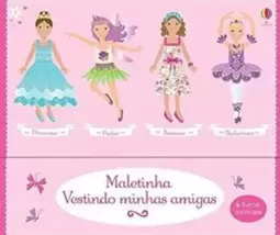 Maletinha Vestindo Minhas Amigas