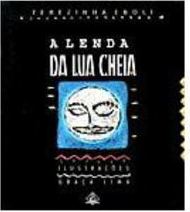 A Lenda da Lua Cheia
