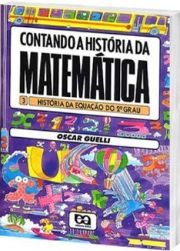 História da Equação do 2º Grau - 2 grau