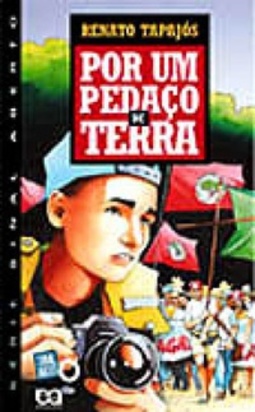 Por Um Pedaço de Terra