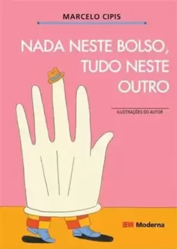 Nada Neste Bolso Tudo Neste Outro