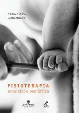 Fisioterapia neonatal e pediátrica