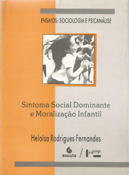 Sintoma social dominante e moralização infantil