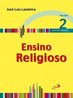Ensino religioso - Volume 2 - Ensino médio