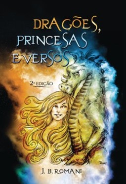 Dragões, princesas e versos