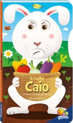 Gire e aprenda sentimentos: O coelho Caio
