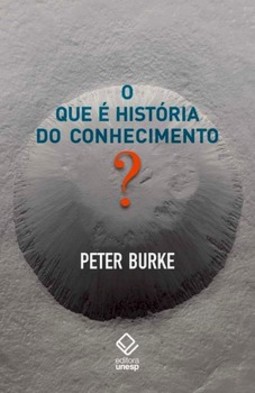 O que é história do conhecimento?