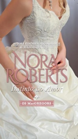 Instinto do Amor (Os MacGregors #6)