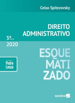 Direito administrativo: esquematizado®