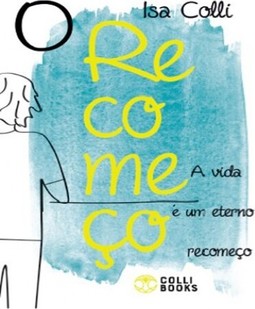 O recomeço