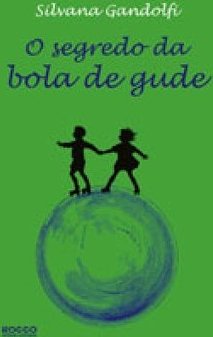 O Segredo da Bola de Gude