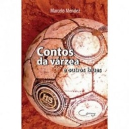 Contos da várzea e outros blues