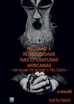 Religião e Religiosidade nas Literaturas Africanas