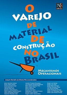 O Varejo de Material de Construção no Brasil