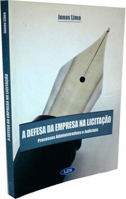 A Defesa da Empresa na Licitação