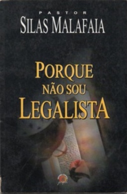 Porque Não Sou Legalista
