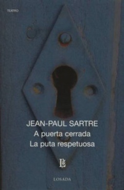 A puerta cerrada - La puta respetuosa
