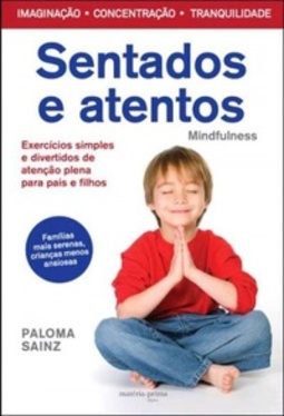 Sentados e Atentos Mindfulness
